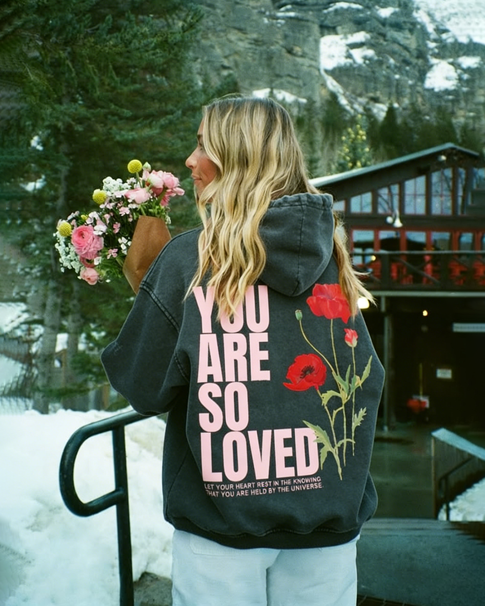 You Are so Loved Double Sided Washed Hoodie