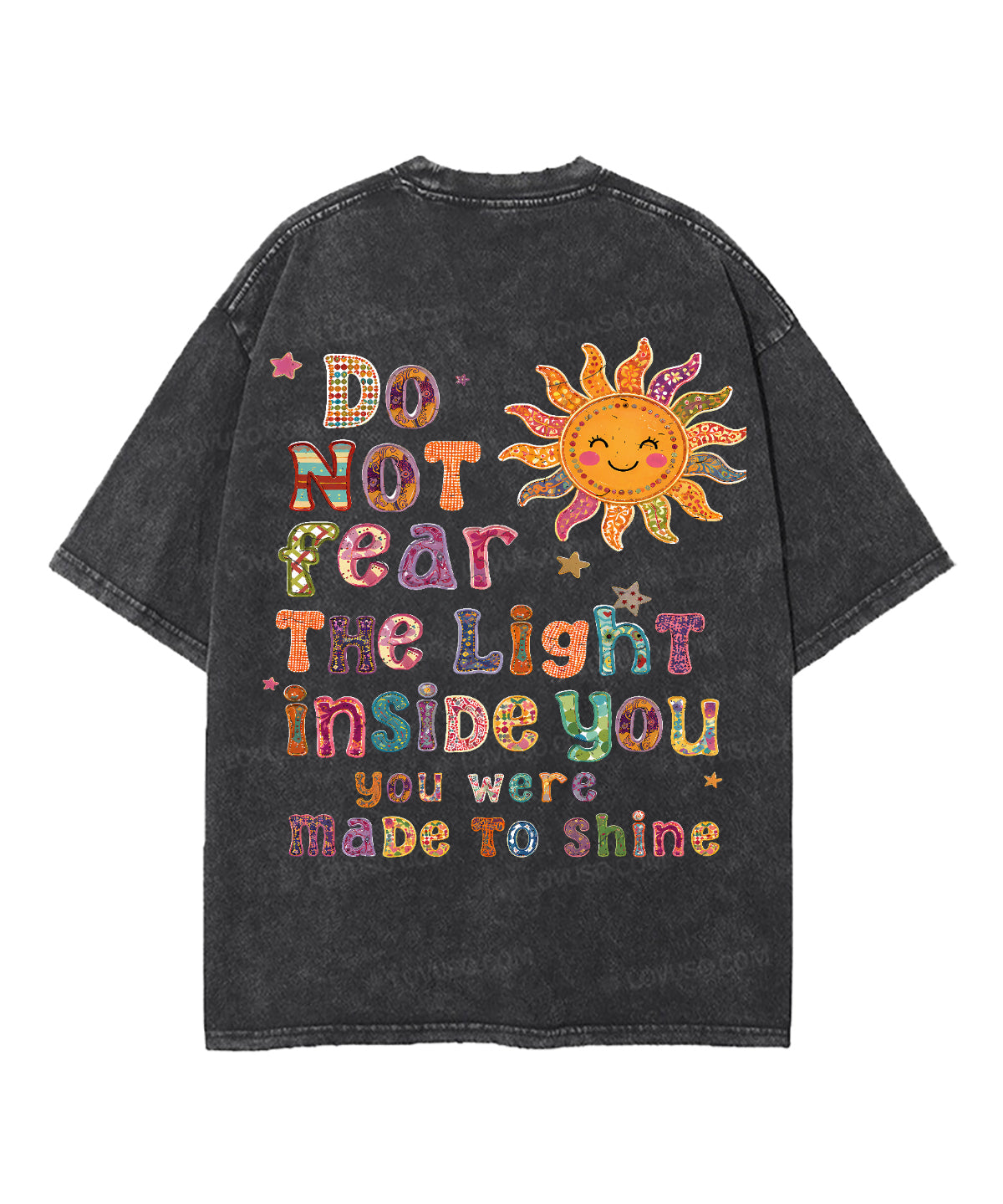 You Were Made To Shine Double Sided Washed T-shirt